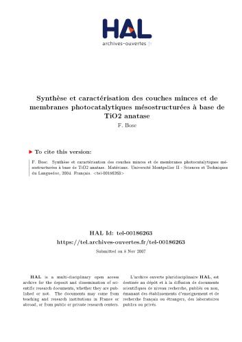 Synthèse et caractérisation des couches minces et de membranes photocatalytiques mésostructurées à base de TiO2 anatase