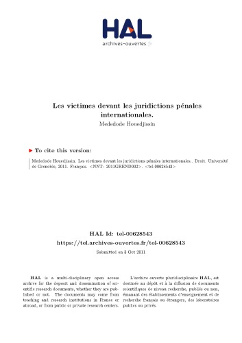 Les victimes devant les juridictions pénales internationales.