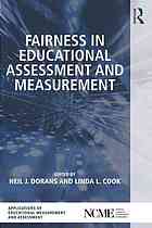 Fairness in educational assessment and measurement