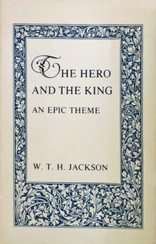 The Hero and the King: An Epic Theme