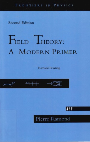 Field Theory A Modern Primer