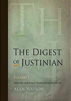 The Digest of Justinian, Volume 4 [Books 41-50]