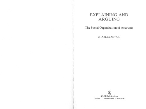 Explaining and arguing: The social organization of accounts