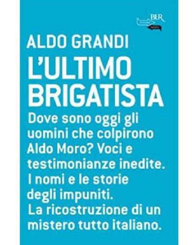 L’ultimo brigatista