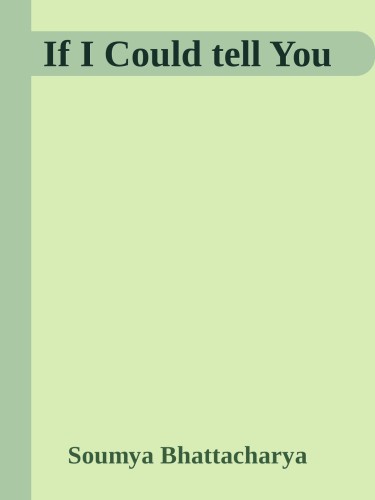 If I Could tell You