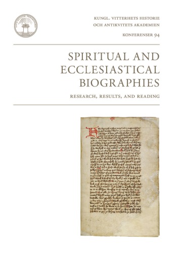 Spiritual and Ecclesiastical Biographies : Research, Results, and Reading