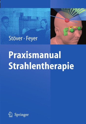Praxismanual Strahlentherapie : mit 145 Tabellen