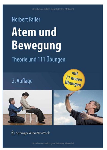 Atem und Bewegung Theorie und 111 Übungen