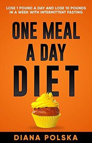 One Meal a Day Diet