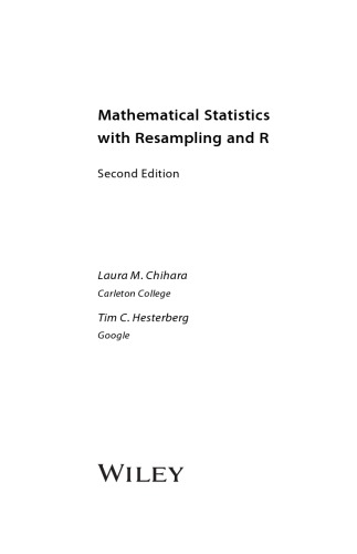 Mathematical Statistics with Resampling and R