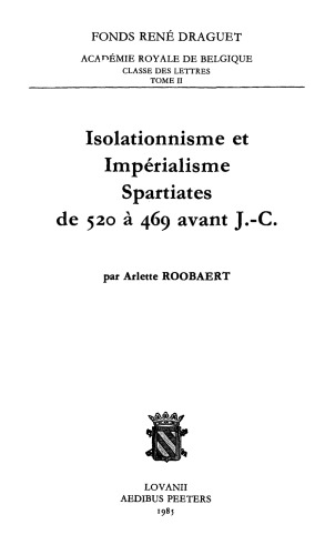 Isolationnisme et impérialisme spartiates de 520 à 469 avant J.-C.