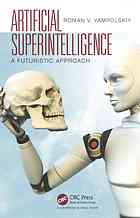 Artificial superintelligence : a futuristic approach