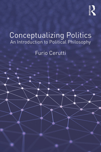 The concepts of politics : an introduction to political philosophy