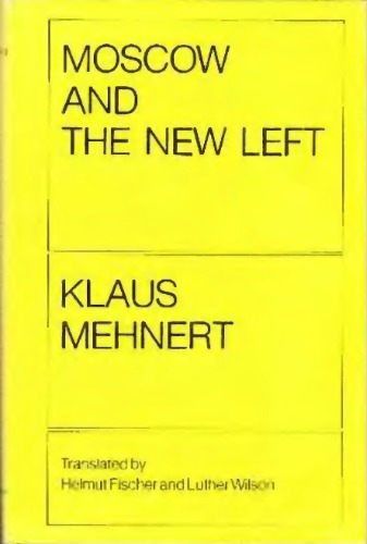 Moscow and the New Left