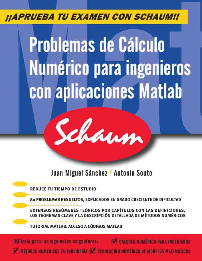 Problemas de cálculo numérico para ingenieros con aplicaciones Matlab