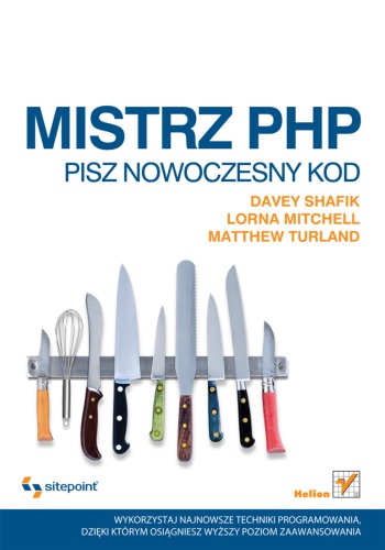 Mistrz PHP. Pisz nowoczesny kod