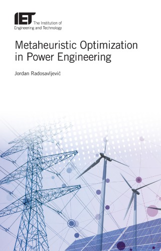 Metaheuristic Optimization in Power Engineering