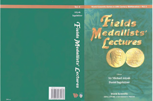 Fields Medallists' Lectures (World Scientific Series in 20th Century Mathematics, Vol 5)