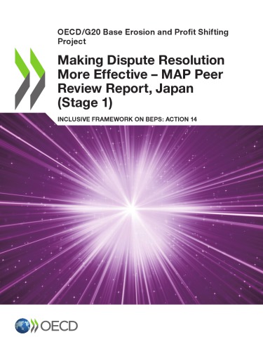 Making dispute resolution more effective - MAP peer review report : inclusive framework on BEPS: action 14 [...] Japan (stage 1)