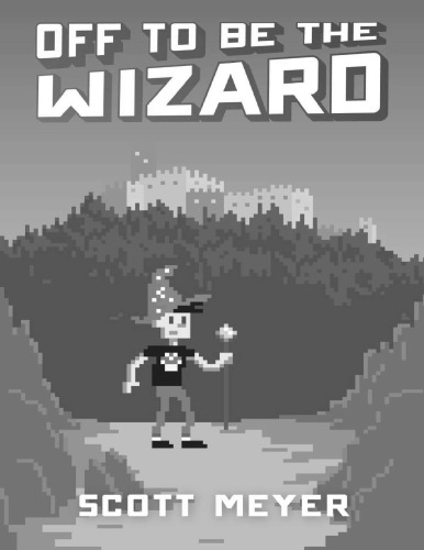 Off to be the Wizard