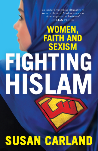 Fighting Hislam: Women, Faith and Sexism