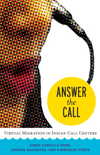 Answer the Call: Virtual Migration in Indian Call Centers