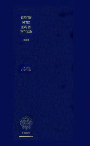 A History of the Jews in England (3rd ed., 1964)