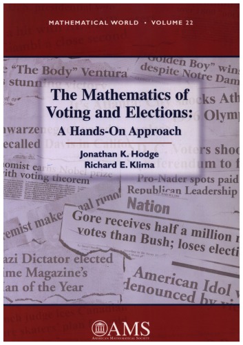 The Mathematics of Voting and Elections: A Hands-On Approach