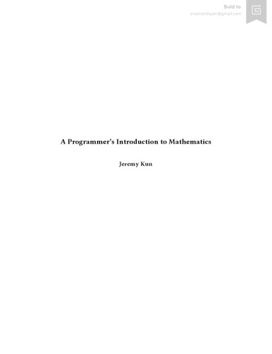 A Programmer’s Introduction to Mathematics