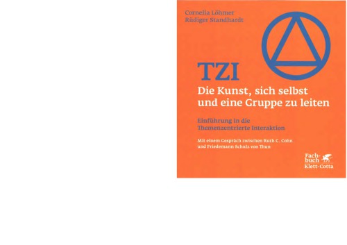 TZI — die Kunst, sich selbst und eine Gruppe zu leiten