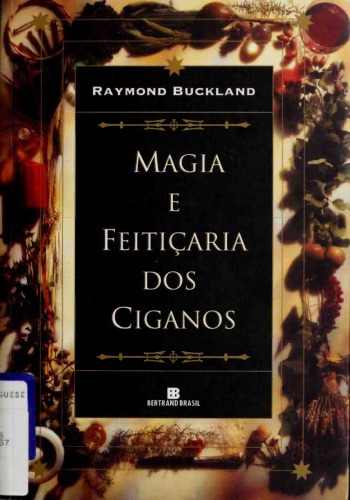 Magia e feitiçaria dos ciganos