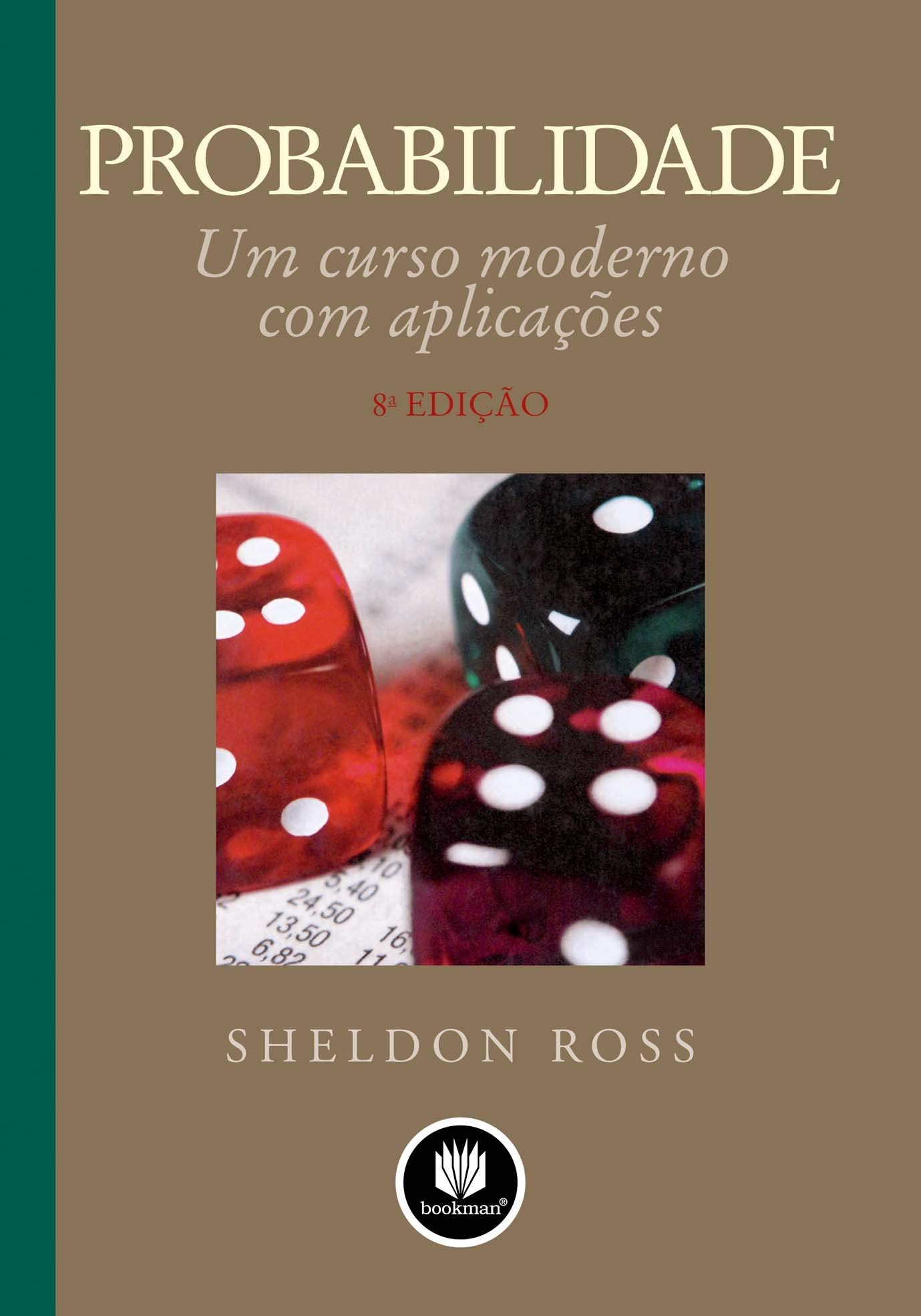 Probabilidade - Um Curso Moderno Com Aplicações