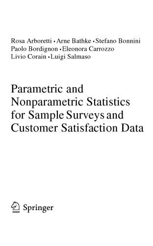 Parametric and Nonparametric Statistics for Sample Surveys and Customer Satisfaction Data