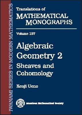 Algebraic Geometry 2: Sheaves and Cohomology