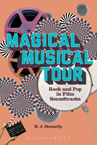 Magical Musical Tour: Rock and Pop in Film Soundtracks
