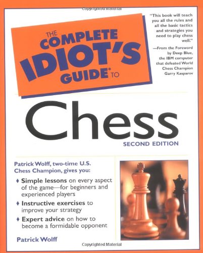 The Complete Idiot's Guide to Chess