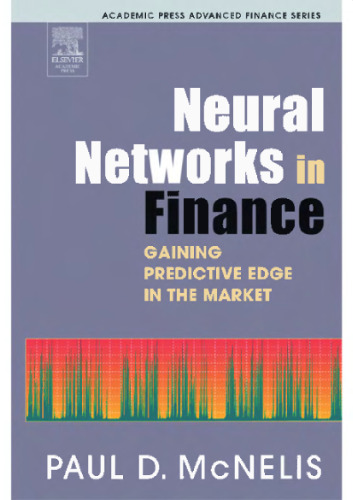 Neural Networks in Finance[c] Gaining Predictive Edge in the Market