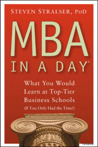 MBA in A Day - What You Would Learn At Top-Tier Business Schools
