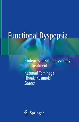 Functional Dyspepsia: Evidences in Pathophysiology and Treatment