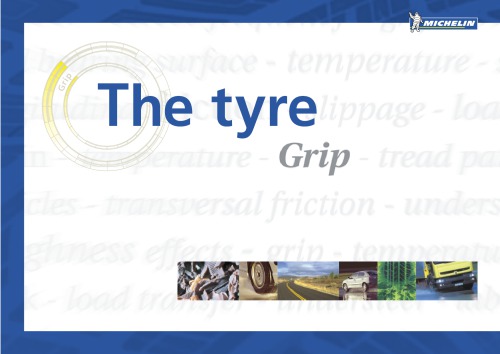 The Tyre - 1 Grip