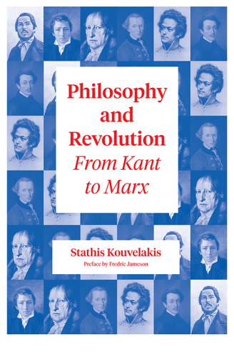 Philosophy and Revolution From Kant to Marx