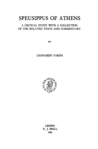 Speusippus of Athens - Testimonia + Fragmenta in Greek