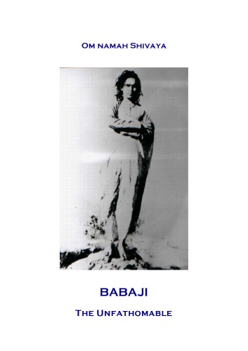 Babaji - The Unfathomable