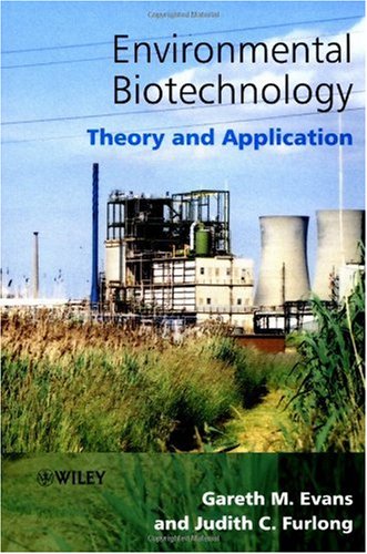 Environmental Biotechnology - Theory and Application