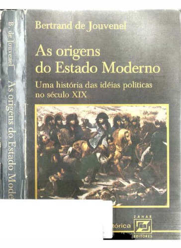As origens do Estado Moderno: Uma história das ideias políticas no século XIX