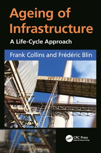 Ageing of infrastructure: a life-cycle approach