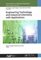 Engineering technology and industrial chemistry with applications
