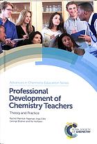 Professional development of chemistry teachers: theory and practice