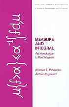 Measure and Integral: an Introduction to Real Analysis