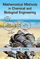 Mathematical methods in chemical and biological engineering
